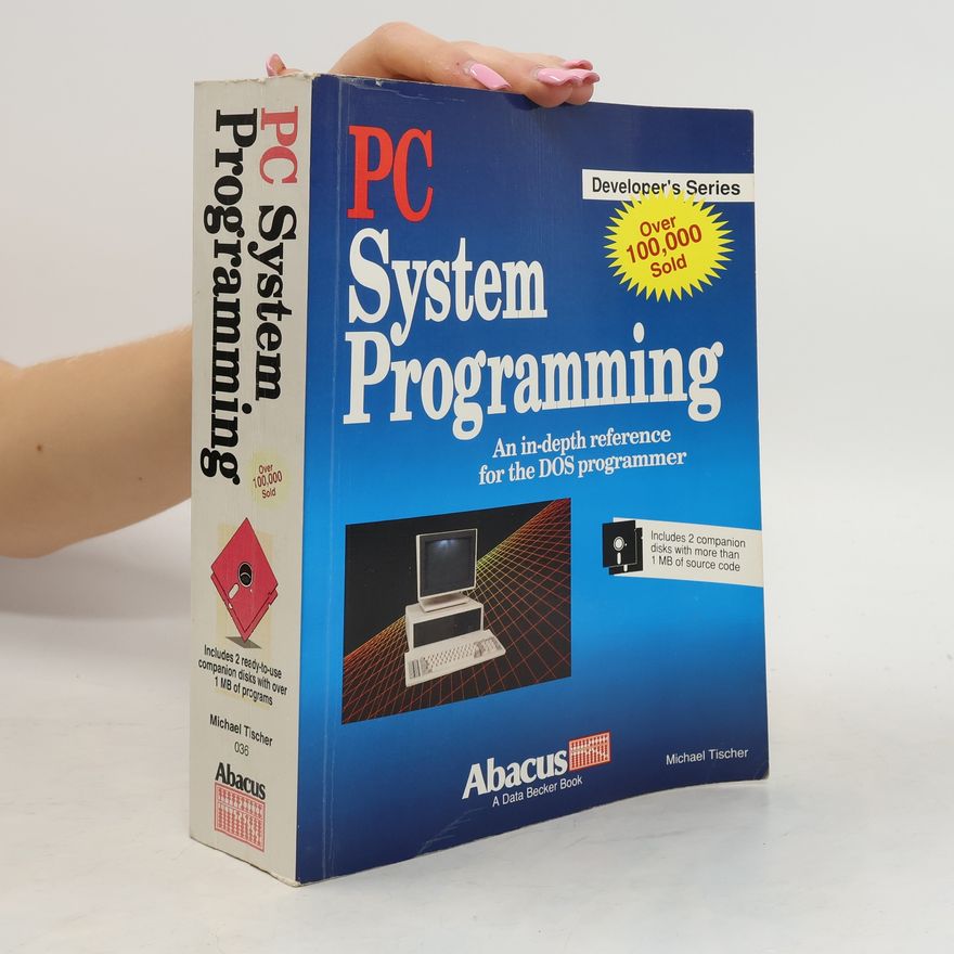 Michael Tischer PC System Programming