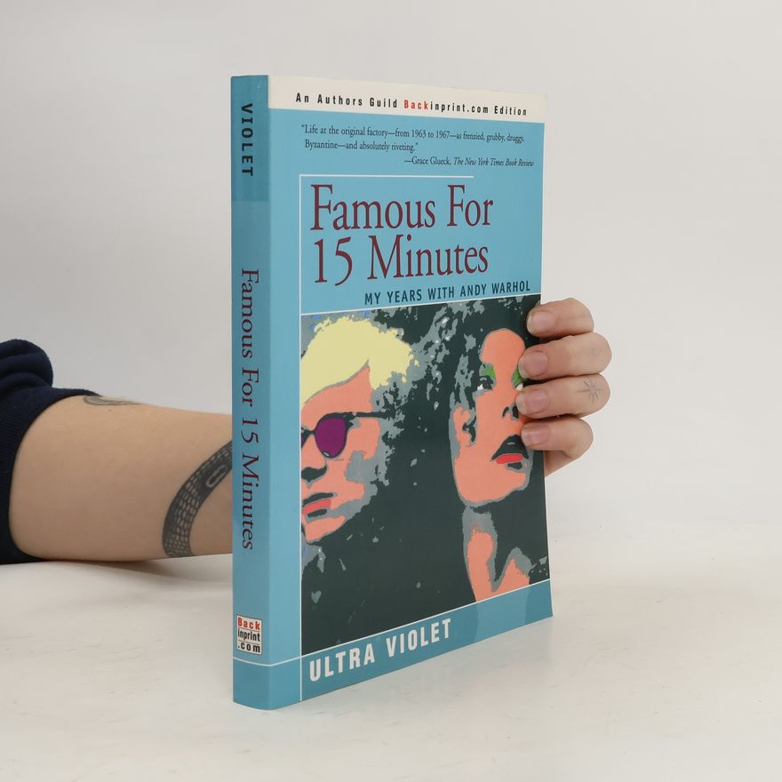 Ultra Violet Famous for 15 Minutes