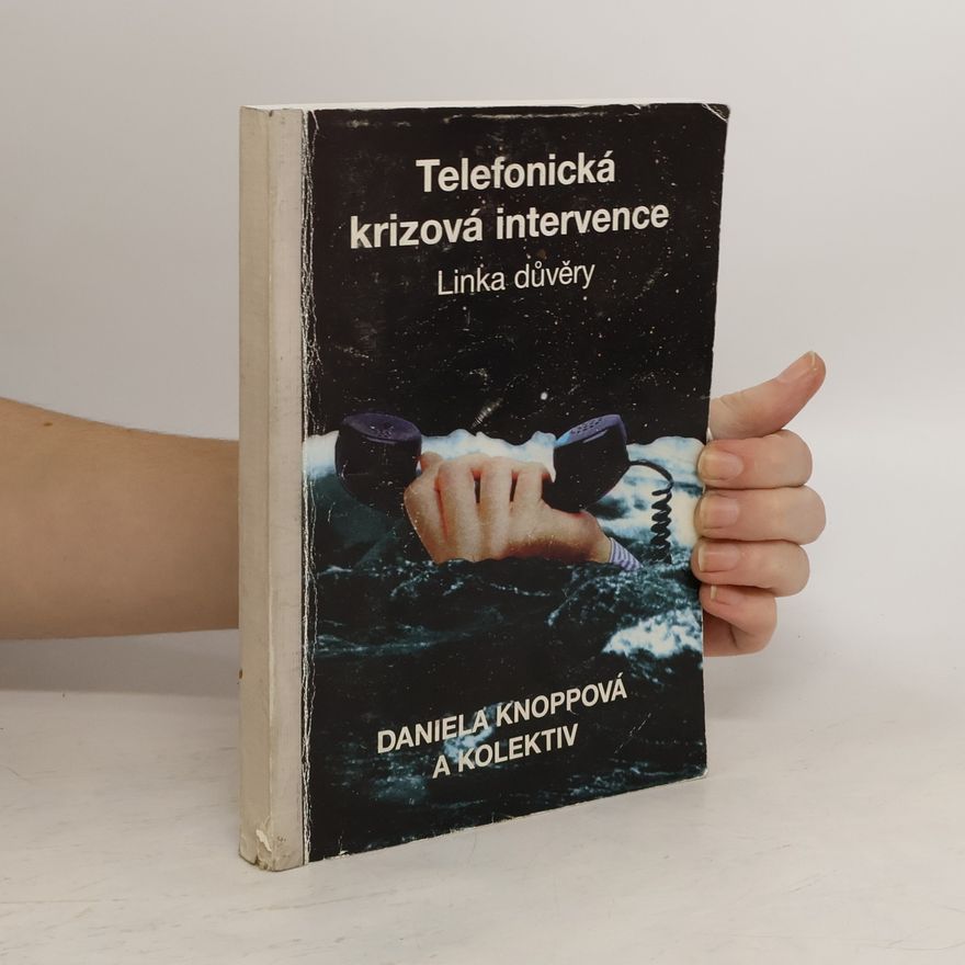 Daniela Vodáčková Telefonická krizová intervence