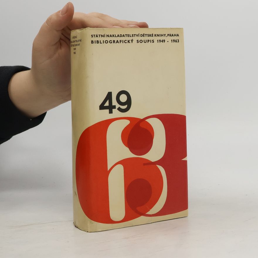Collectif d'auteurs Státní nakladatelství dětské knihy 1949-1963