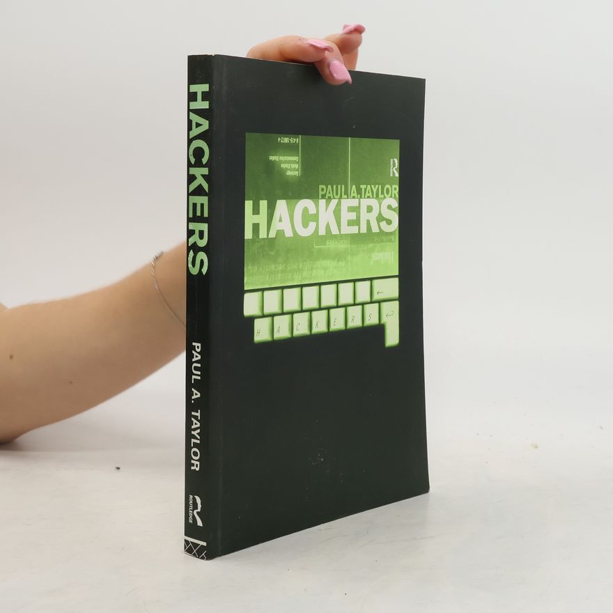 Paul A. Taylor Hackers