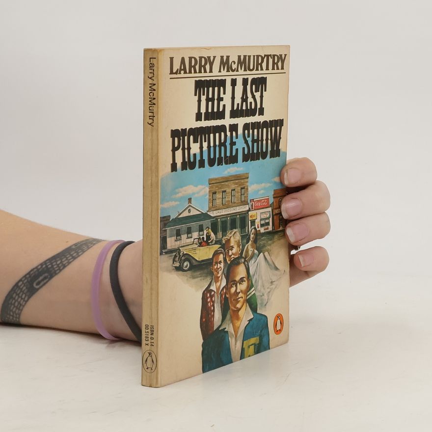 Larry McMurtry The Last Picture Show