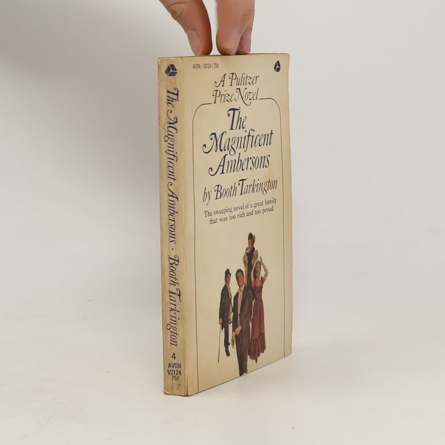 Tarkington Booth The Magnificent Ambersons