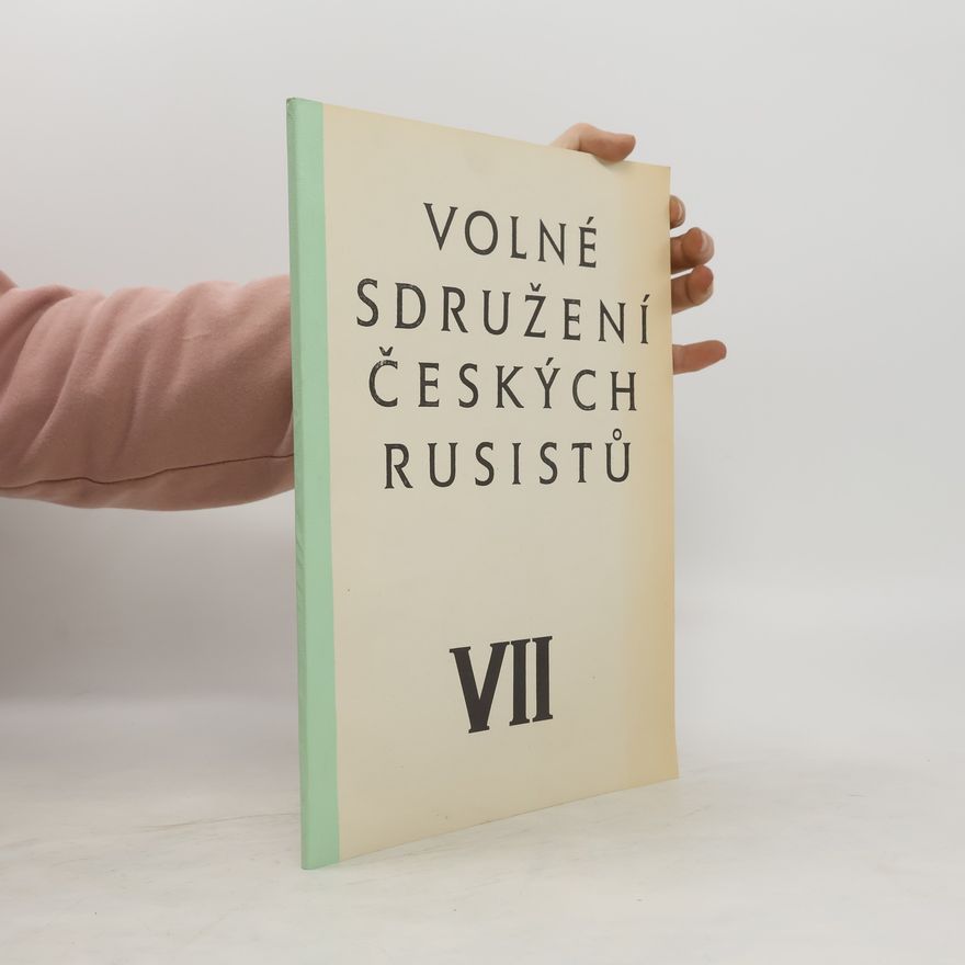 Autorenkollektiv Volné sdružení českých rusistů VII