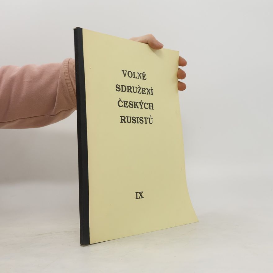 Autorenkollektiv Volné sdružení českých rusistů IX
