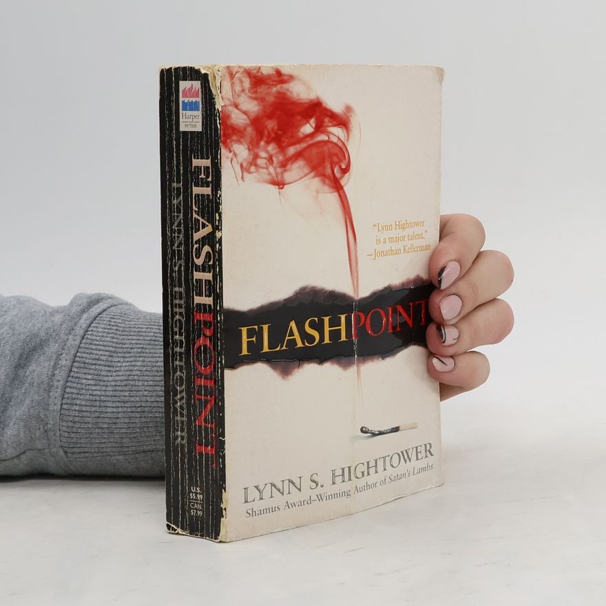 Lynn S. Hightower Flashpoint