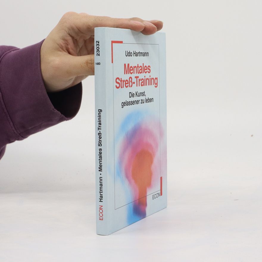Udo Hartmann Mentales Stress-Training