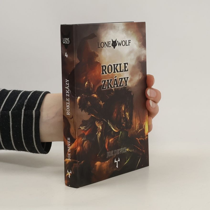 Joe Dever Lone Wolf 4: Rokle zkázy (gamebook)