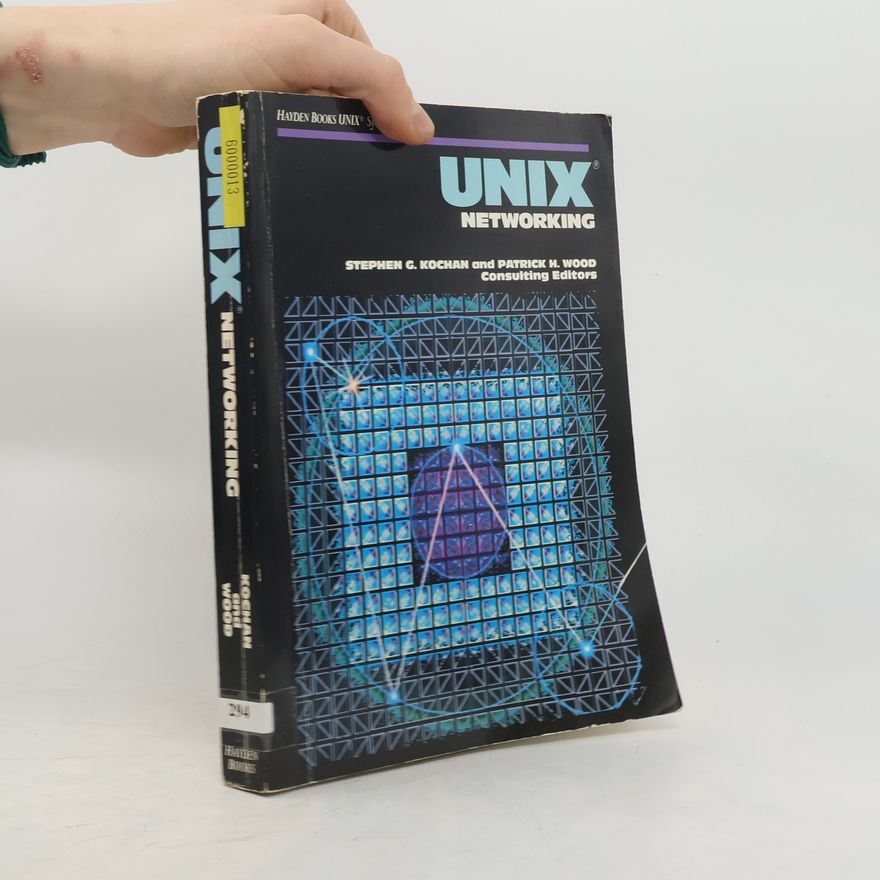 Patrick H. Wood UNIX Networking