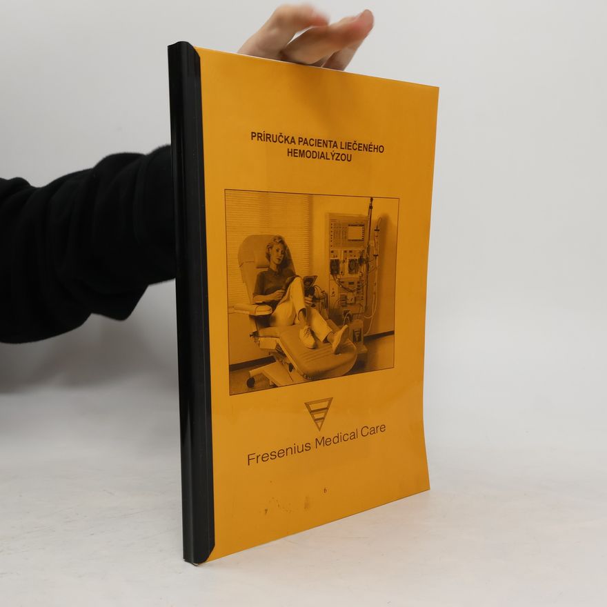 Various authors Príručka pacienta liečeného hemodialýzou