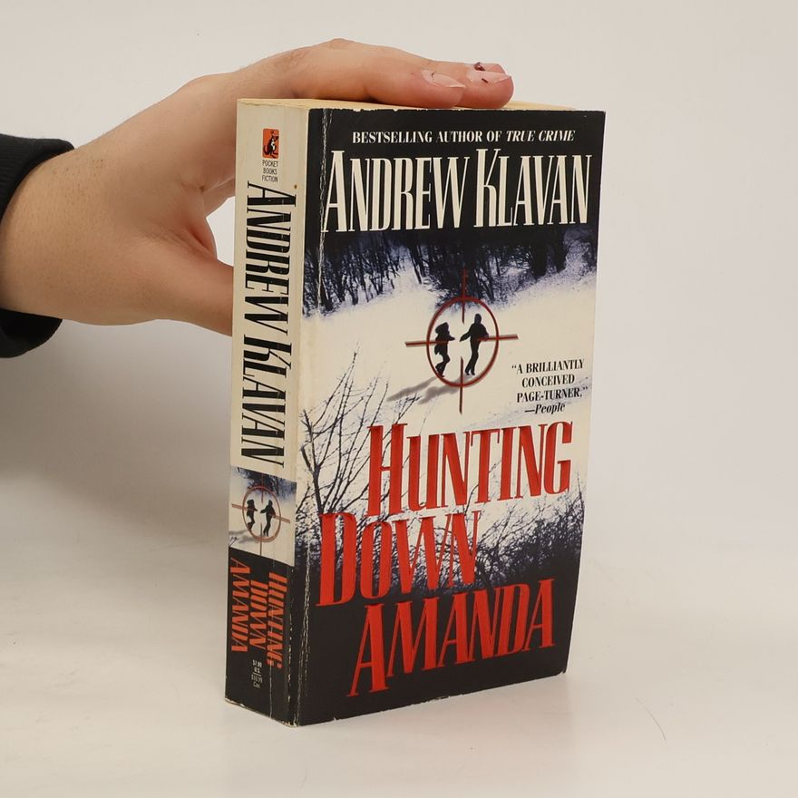 Andrew Klavan Hunting Down Amanda