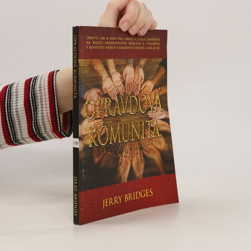 Jerry Bridges Opravdová komunita