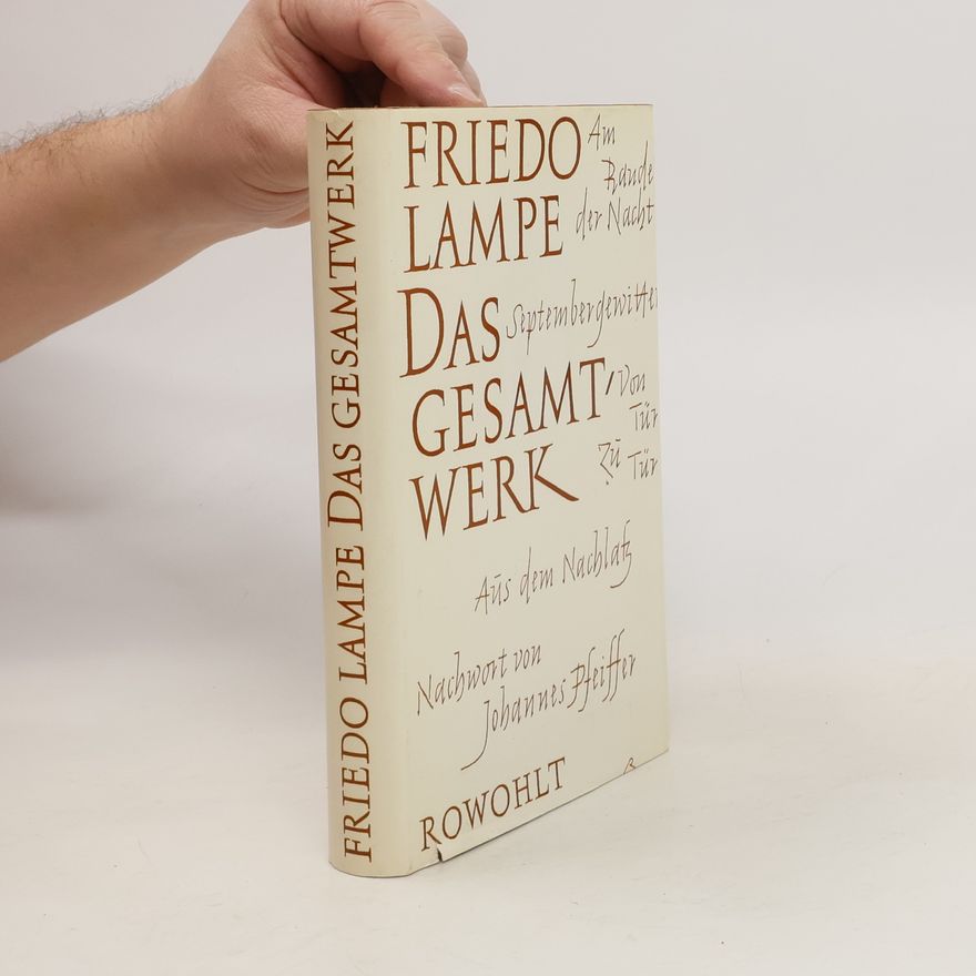 Friedo Lampe Das Gesamtwerk