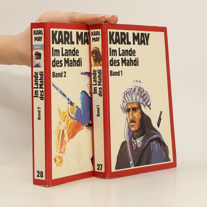 Karl May Im Lande des Mahdi 1. - 2.