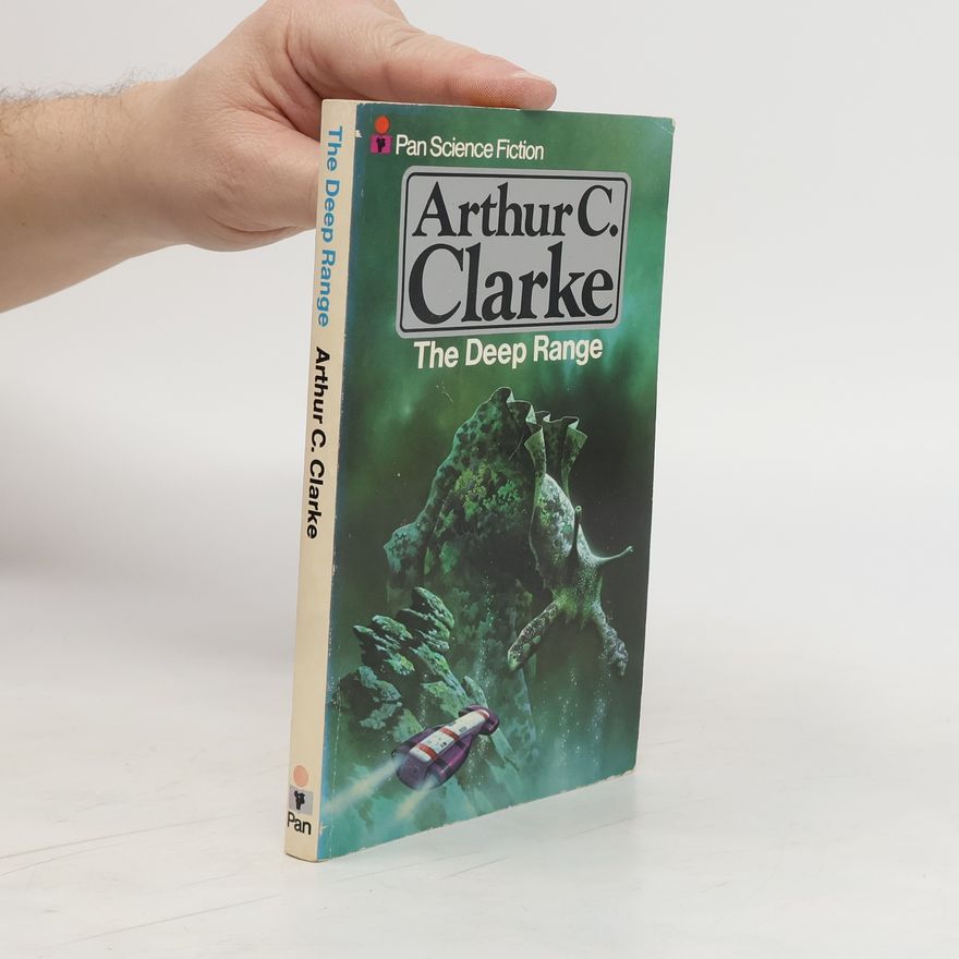 Arthur C. Clarke The Deep Range