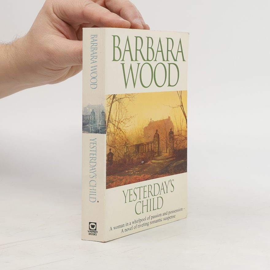Barbara Wood Yesterday's Child
