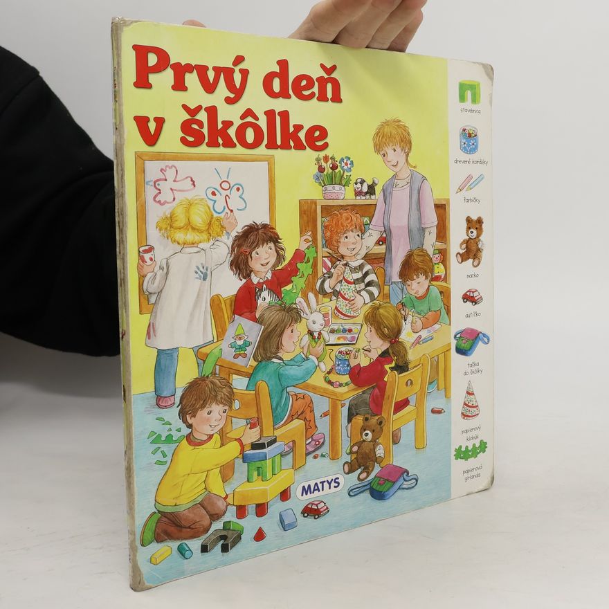 Kolektív autorov Prvý deň v škôlke
