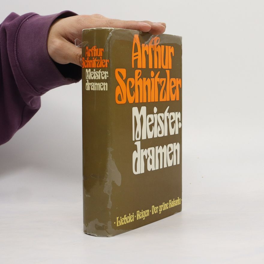 Arthur Schnitzler Meisterdramen