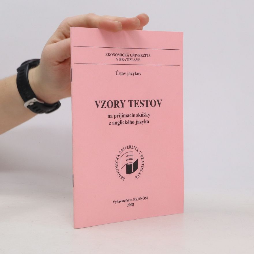 Tatiana Laskovičová Vzory testov na prijímacie skúšky z anglického jazyka