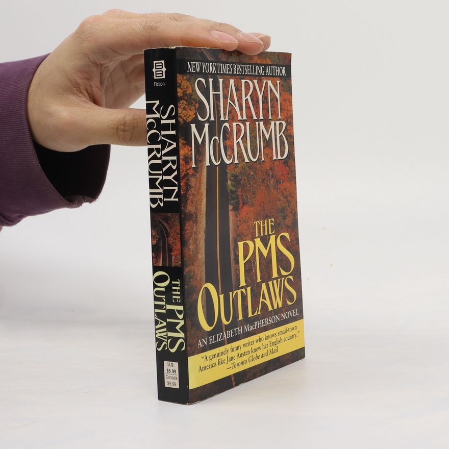 Sharyn McCrumb The PMS Outlaws