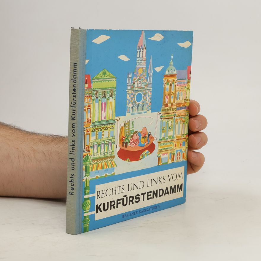 Kurt Jentsch Rechts und links vom Kurfürstendamm