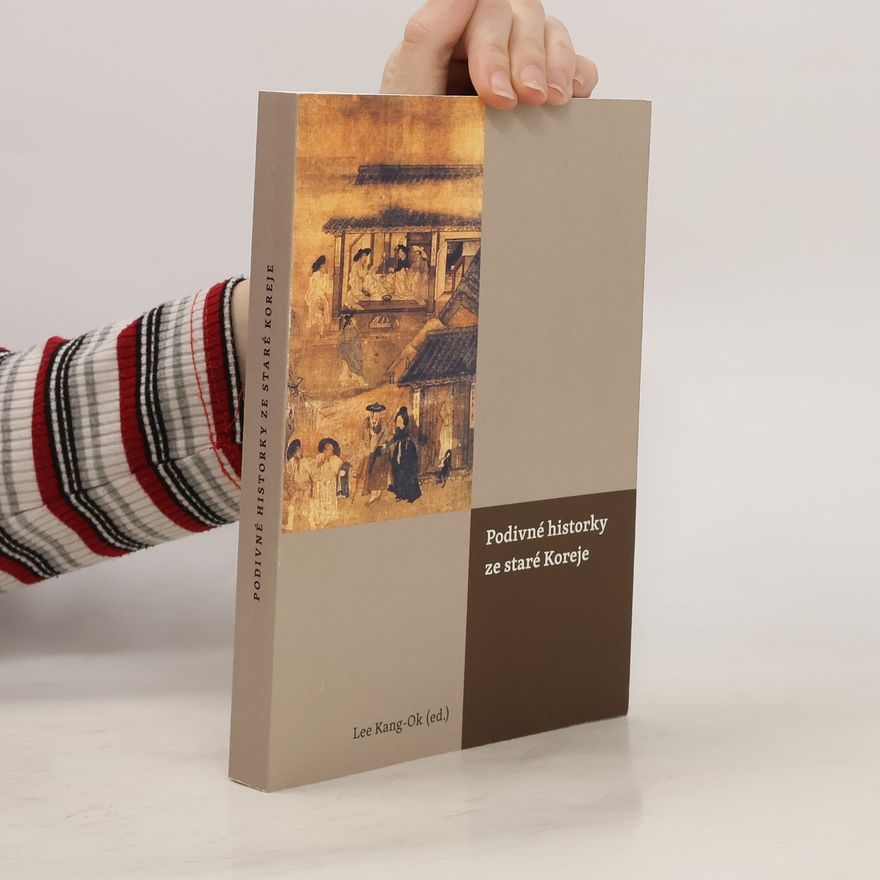 Kangok I Podivné historky ze staré Koreje