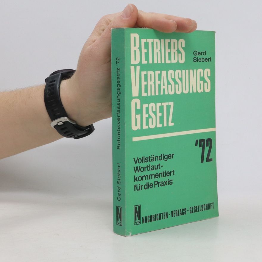 Gerd Siebert Betriebsverfassungsgesetz