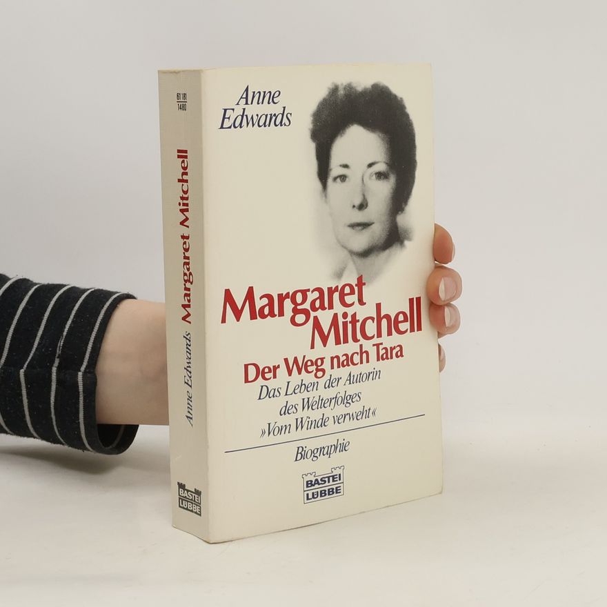 Anne Edwards Margaret Mitchell