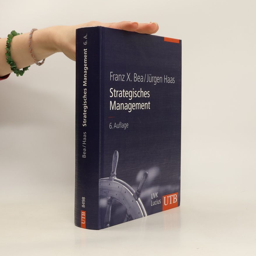 Franz Xaver Bea Strategisches Management