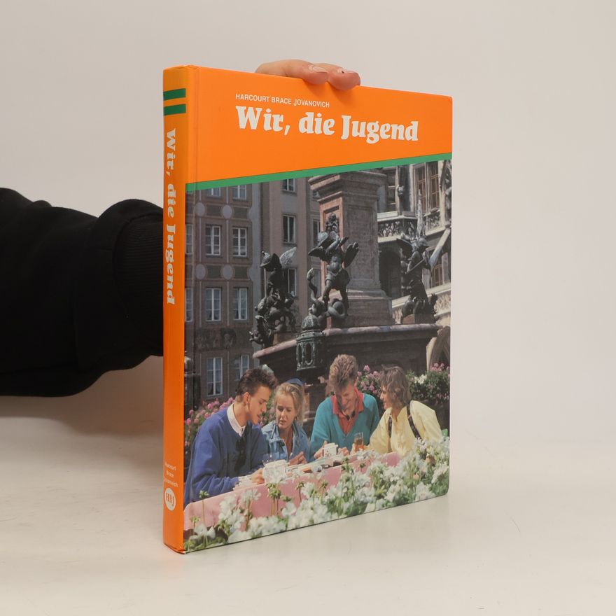 Harcourt Brace Jovanovich Wir, die jugend