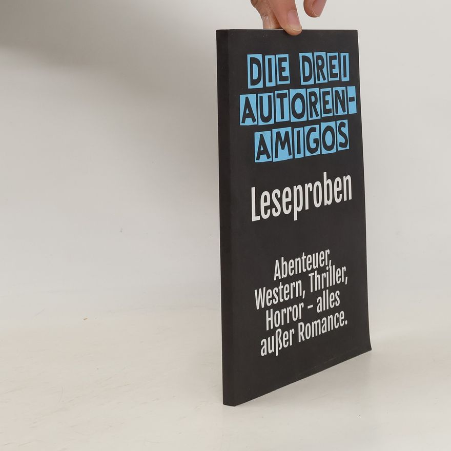 Sebastian Förster Die Drei Autorenamigos. Leseproben