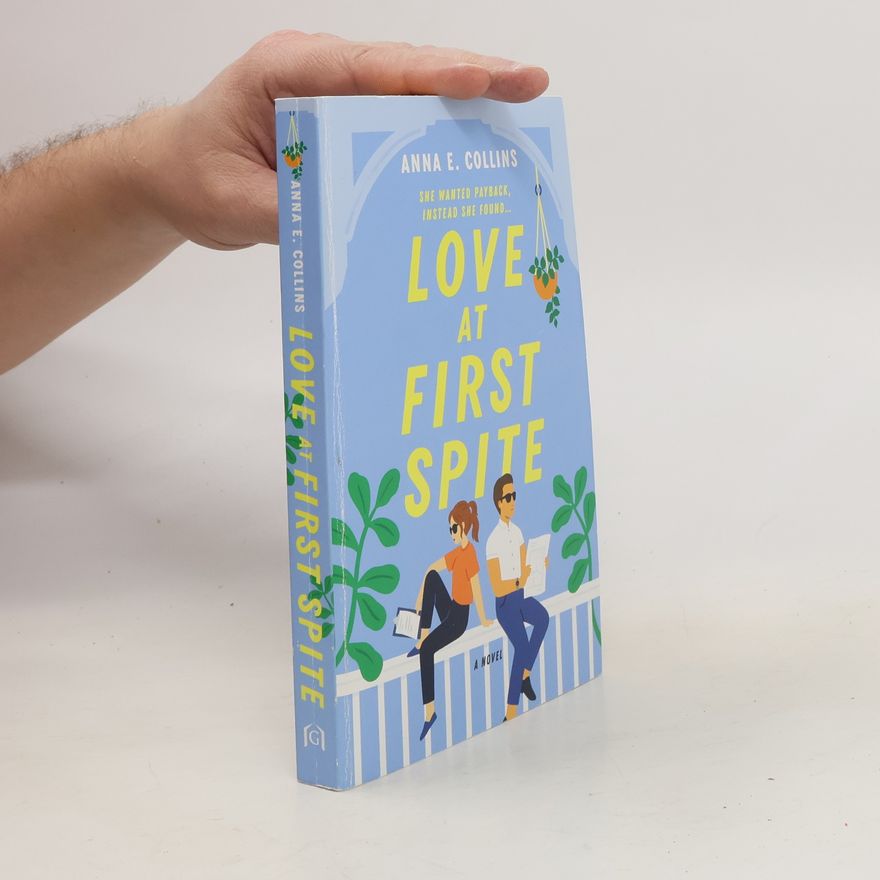 Anna Collins Love at First Spite
