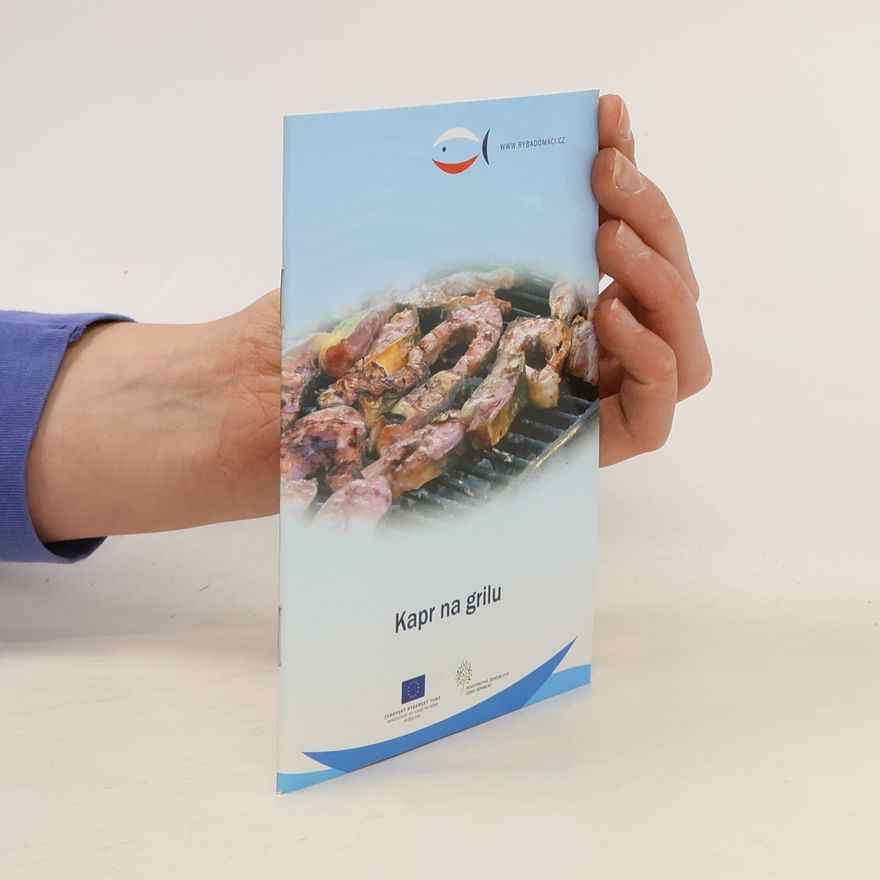 Kolektiv autorů Kapr na grilu