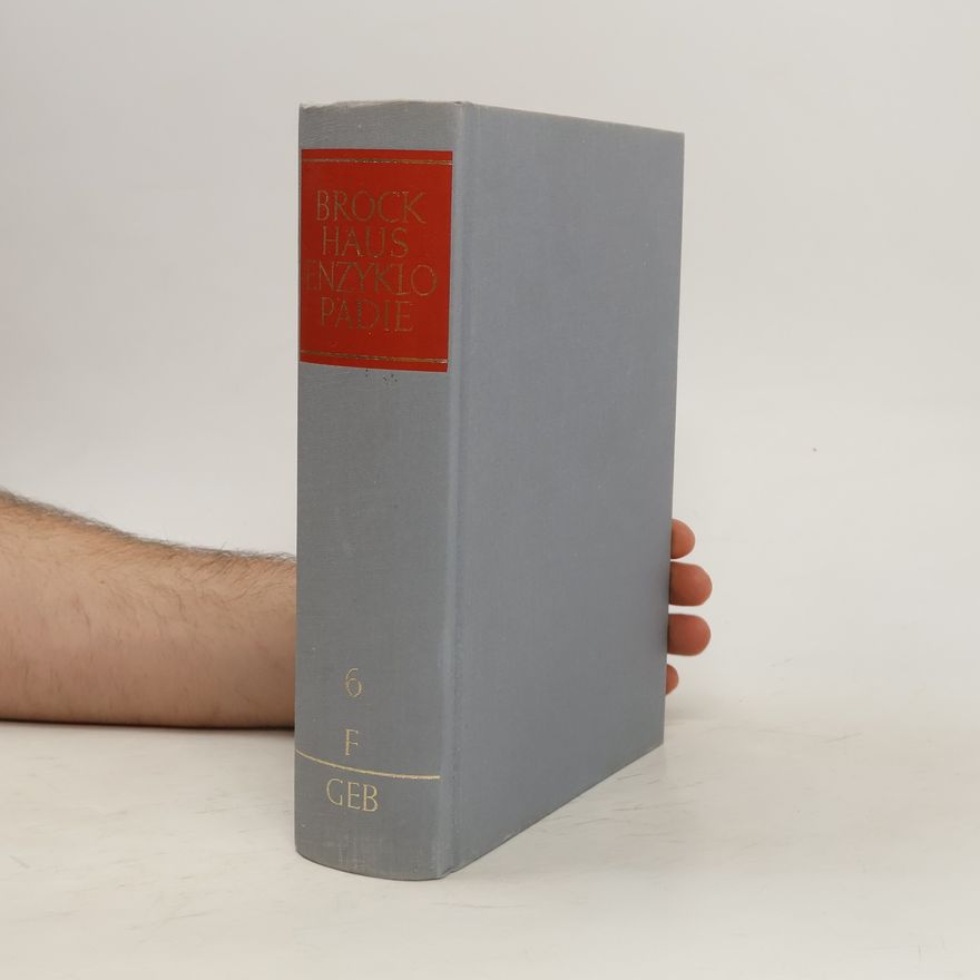 Autorenkollektiv Brockhaus Enzyklopädie in 20 Bänden 6. F-Geb