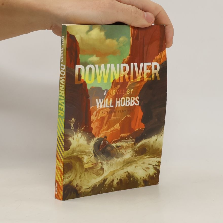 Will Hobbs Downriver