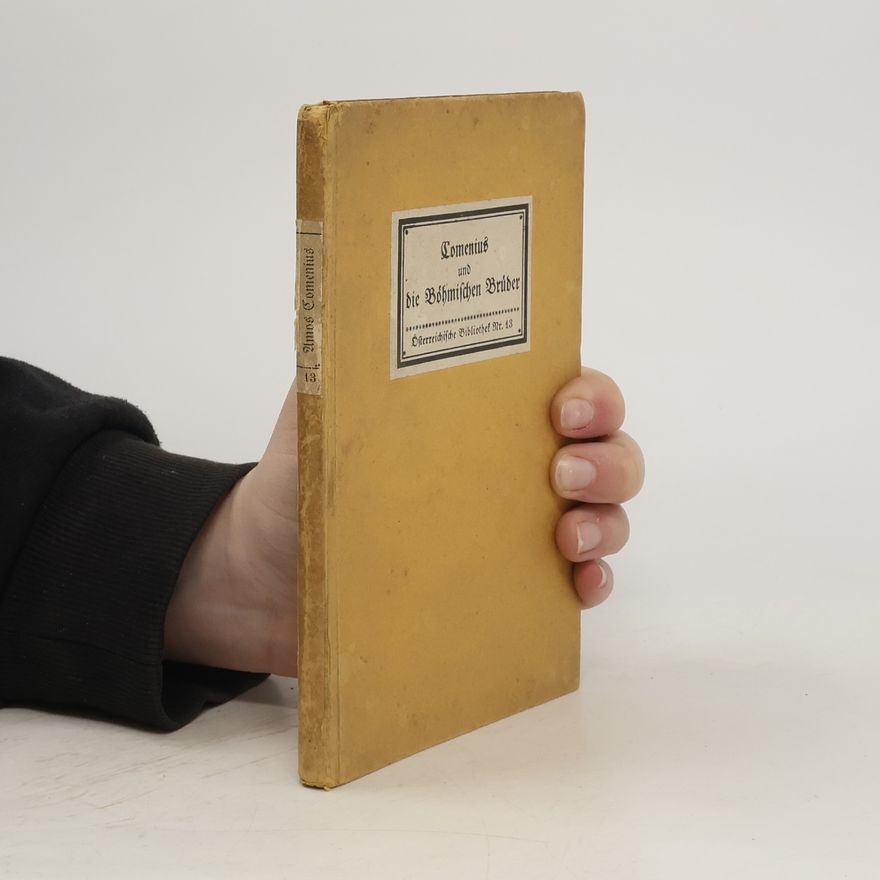 Friedrich Eckstein Comenius und die Böhmischen Brüder