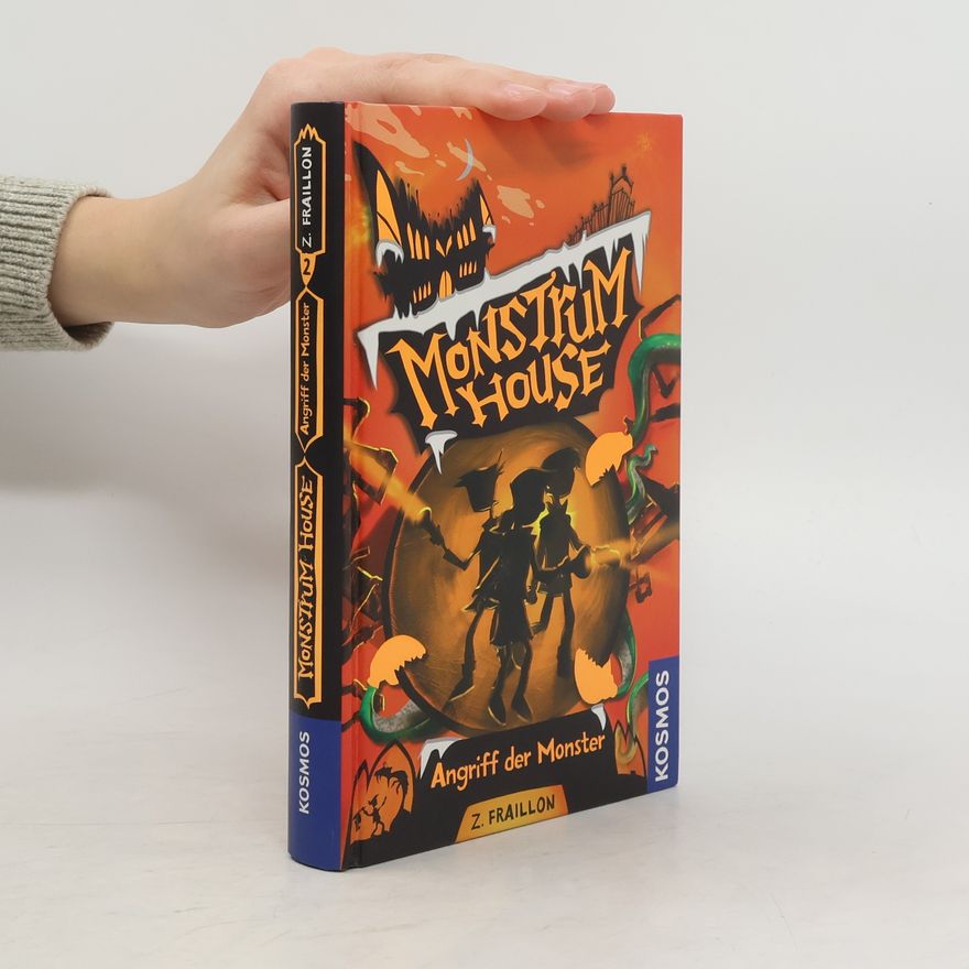 Zana Fraillon Monstrum House - Angriff der Monster