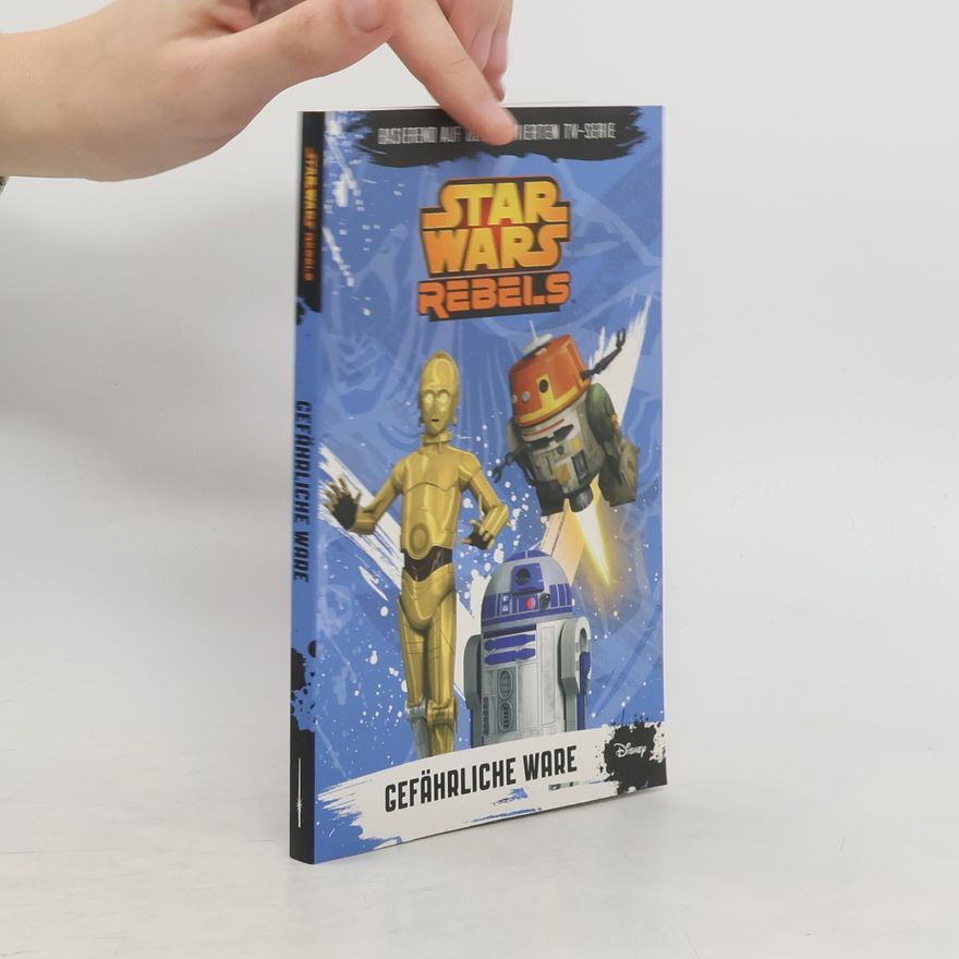 Michael Kogge Star Wars Rebels - Gefährliche Ware