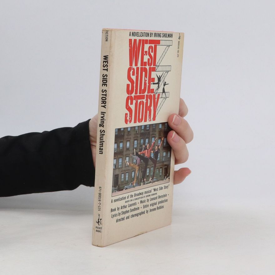 Irving Shulman West Side Story