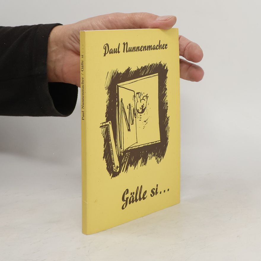 Paul Nunnenmacher Gälle si...