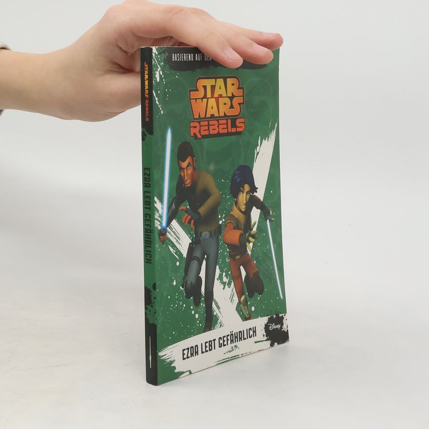 Michael Kogge Star Wars Rebels - Ezra lebt gefährlich