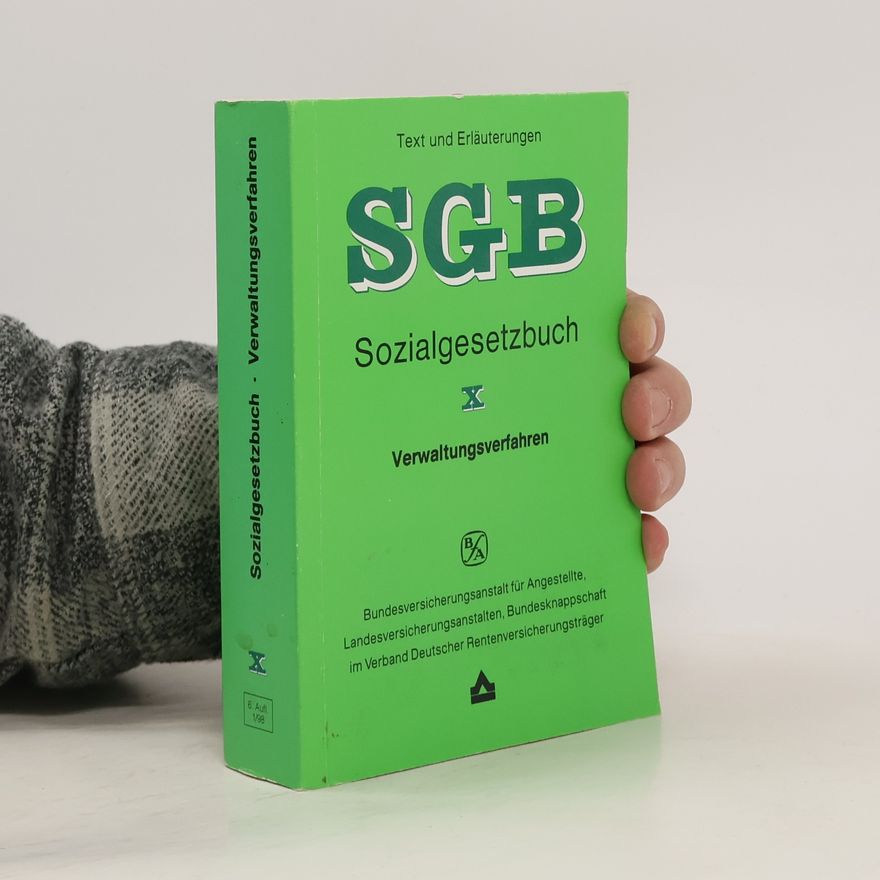 Kolektív autorov Sozialgesetzbuch. Verwaltungsverfahren. SGB X 1/98