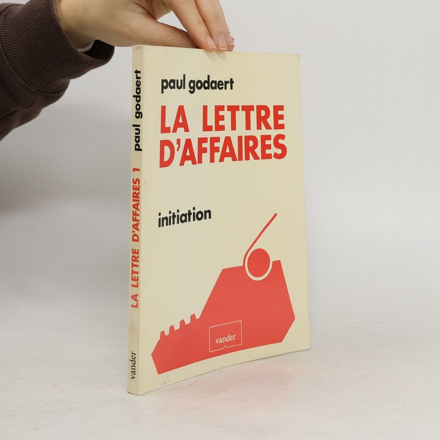 Paul Godaert La lettre d'affaires 1.