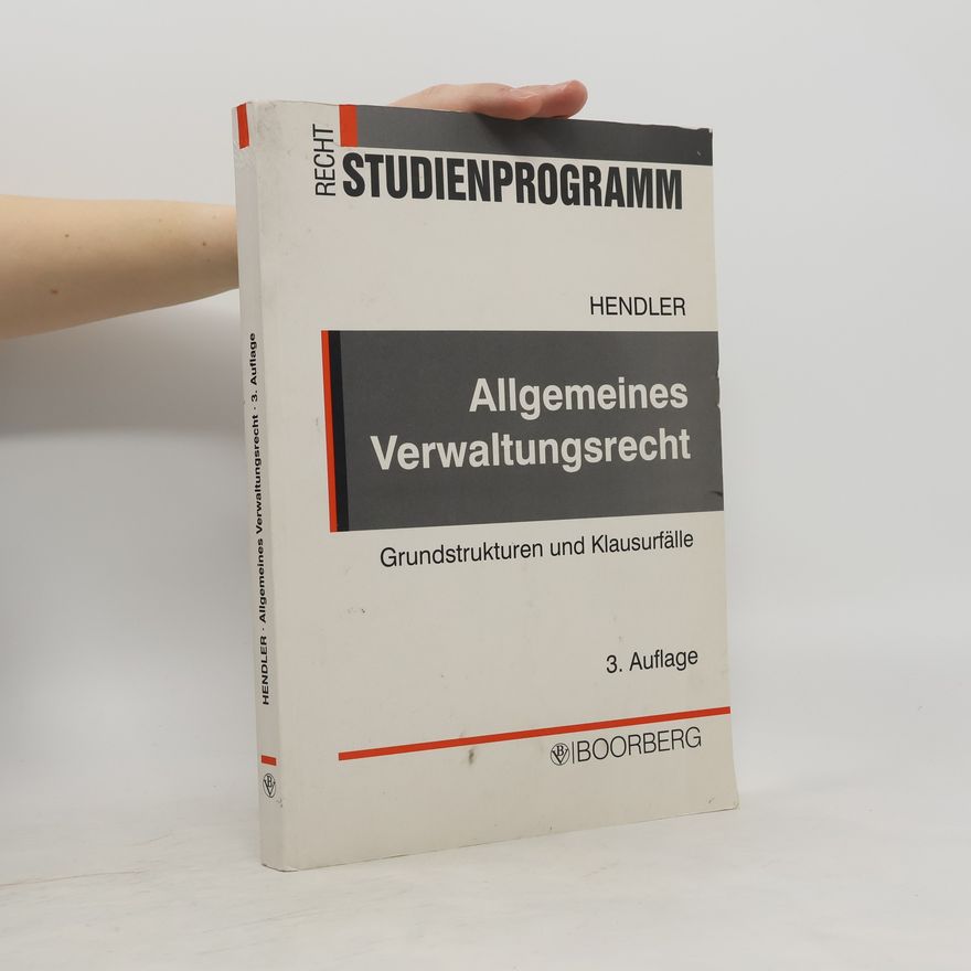 Reinhard Hendler Allgemeines Verwaltungsrecht