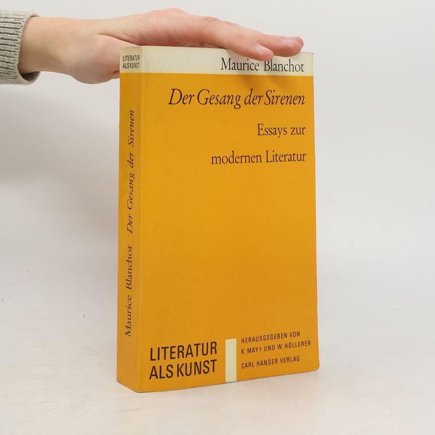 Maurice Blanchot Der Gesang der Sirenen