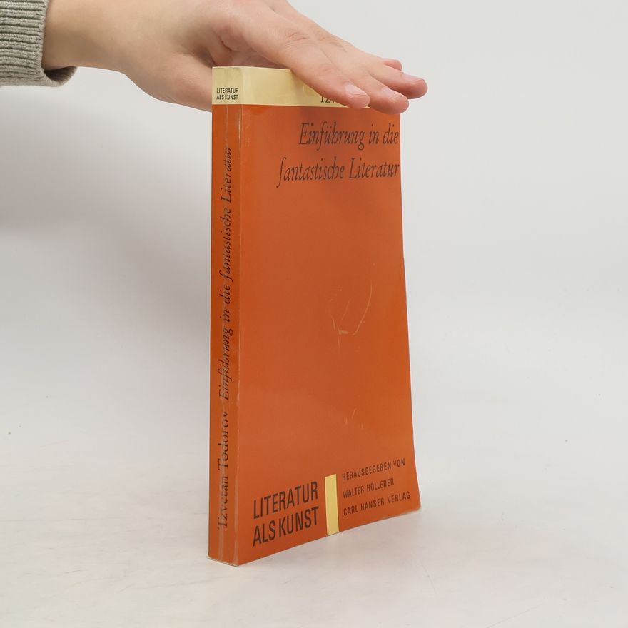 Tzvetan Todorov Einführung in die fantastische Literatur