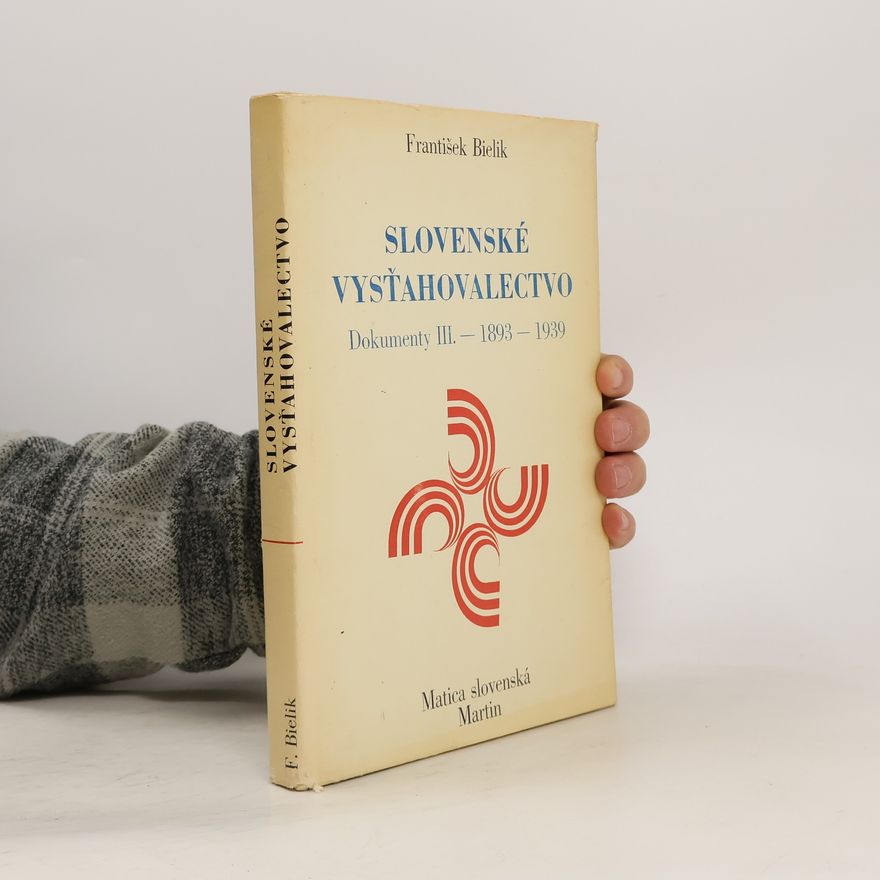 František Bielik Slovenské vysťahovalectvo