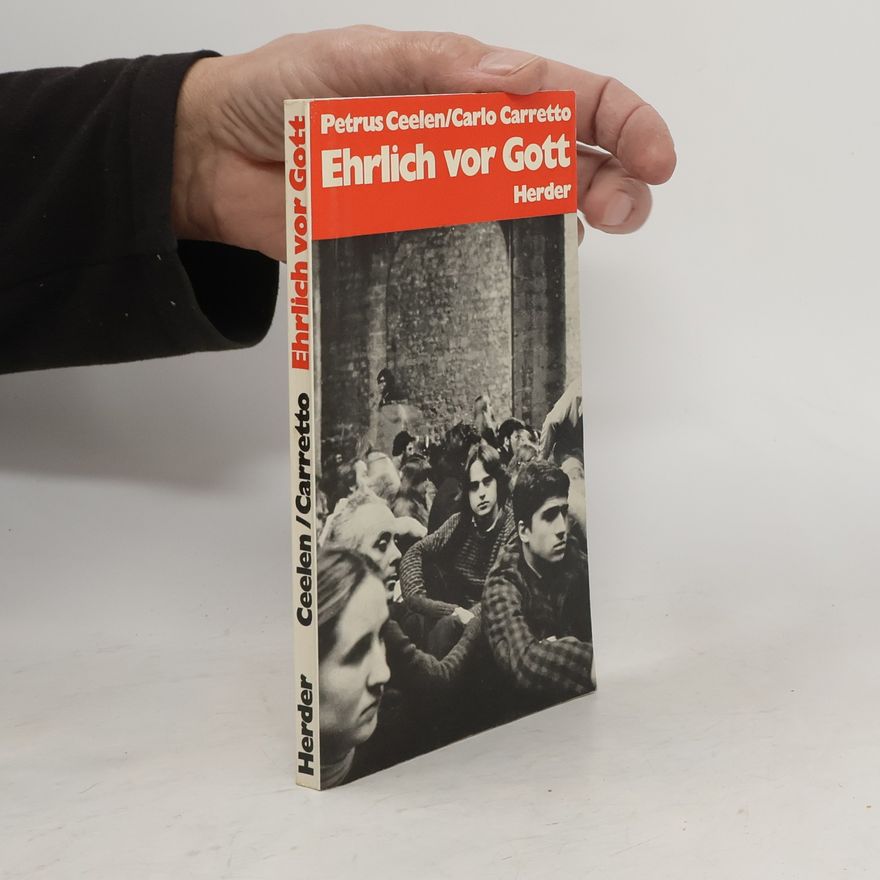 Petrus Ceelen Ehrlich vor Gott