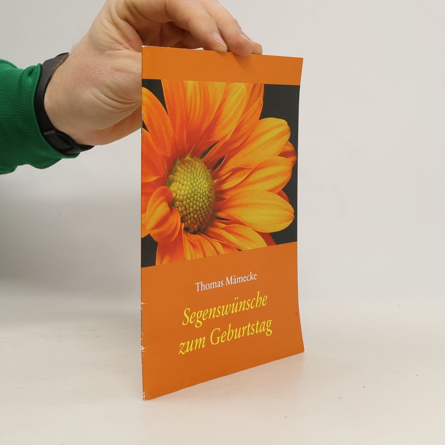 Collectif d'auteurs Segenswünsche zum Geburtstag