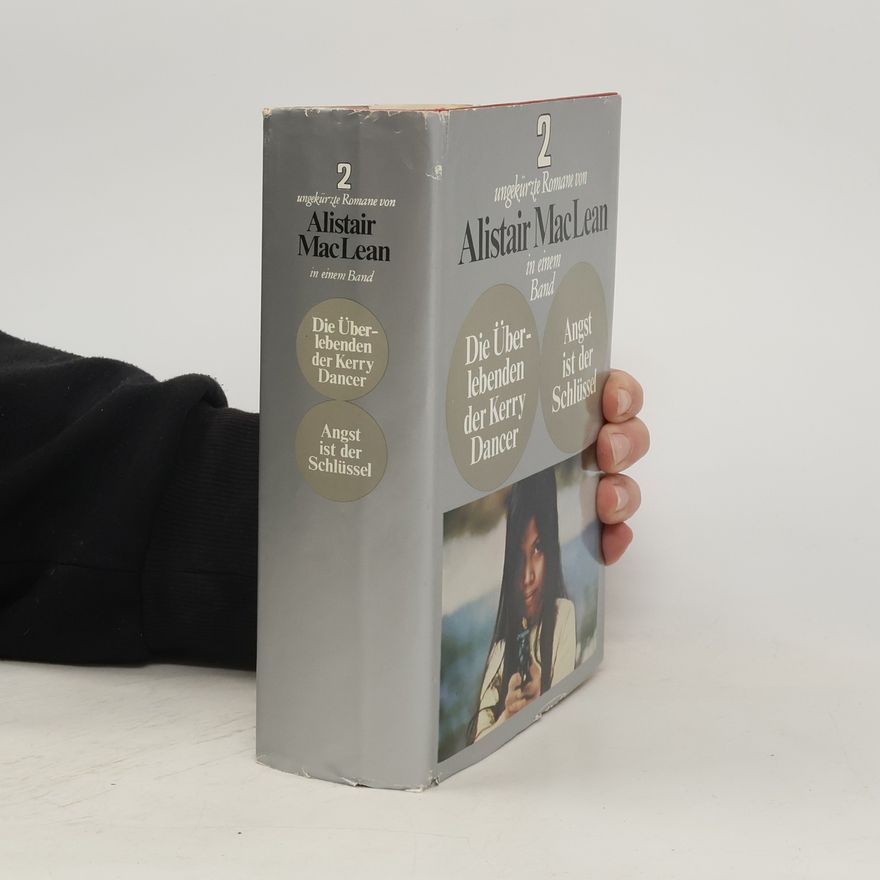 Alistair MacLean Die Überlebenden der Kerry Dancer. Angst ist der Schlüssel